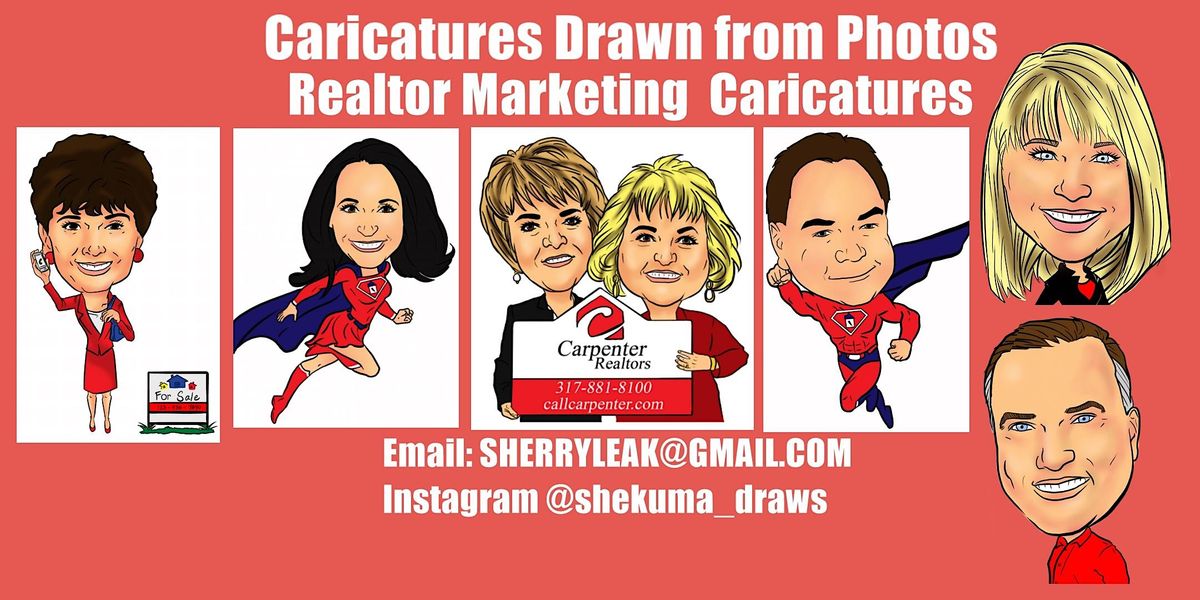 Live Caricature drawn from photo for Realtor business marketing advertising