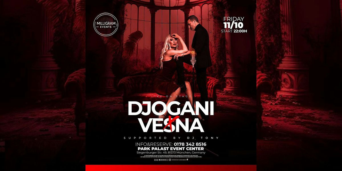 DJOGANI x Vesna Live!