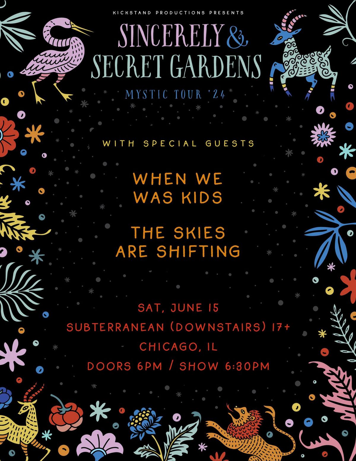 Sincerely with Secret Gardens, When We Was Kids & The Skies are Shifting at Subterranean Downstairs
