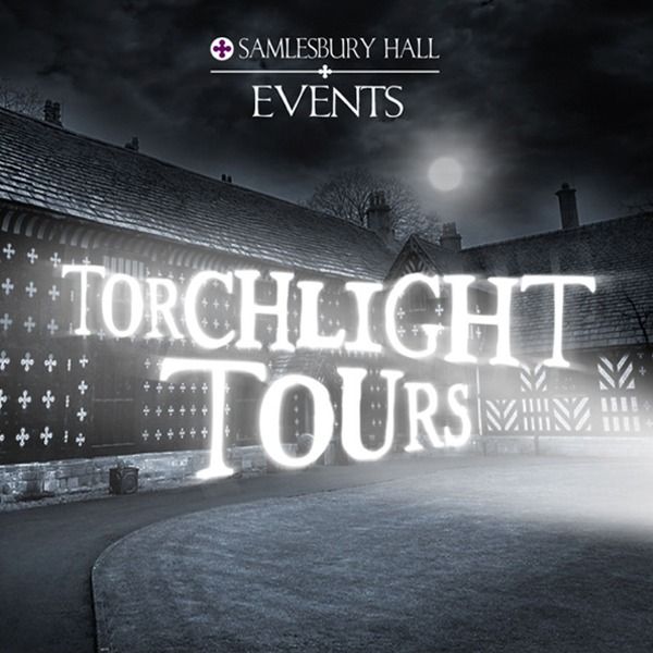 Torchlight Tours at Samlesbury Hall 