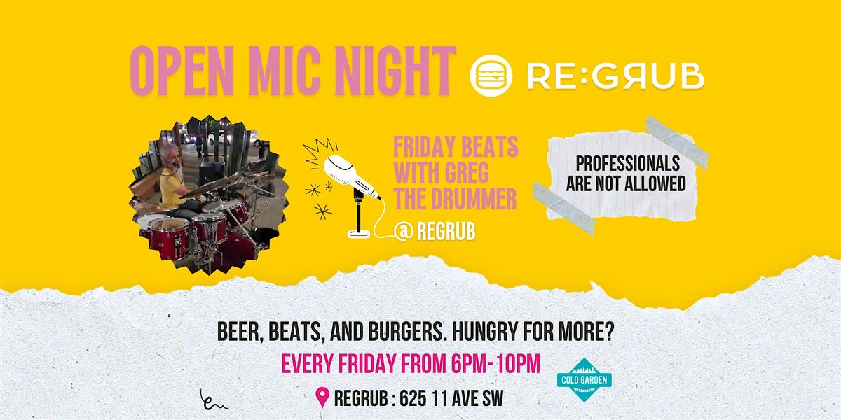 Friday Beats - Open Mic @ Regrub