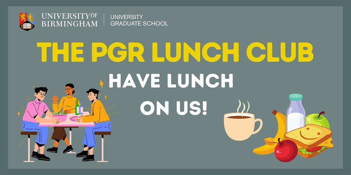 The PGR Lunch Club - May to July (In-Person)