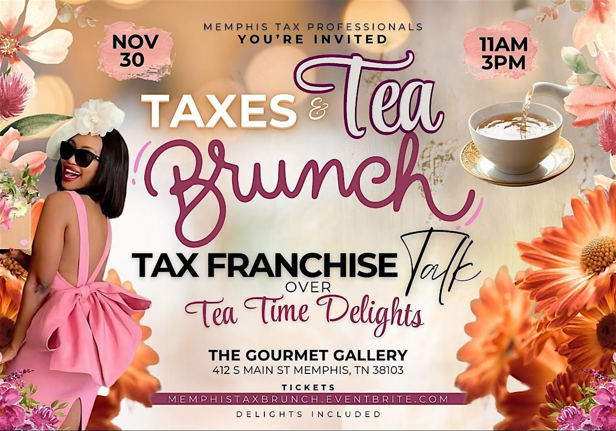 Tax and Tea Brunch