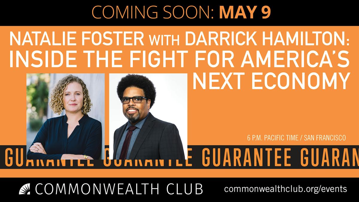 Natalie Foster & Darrick Hamilton: Inside the Fight for Our Next Economy