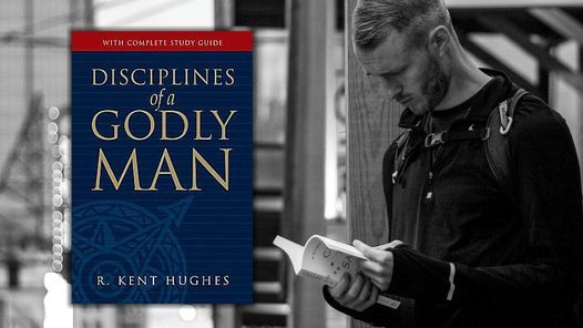 Men's Disciplines of a Godly Man