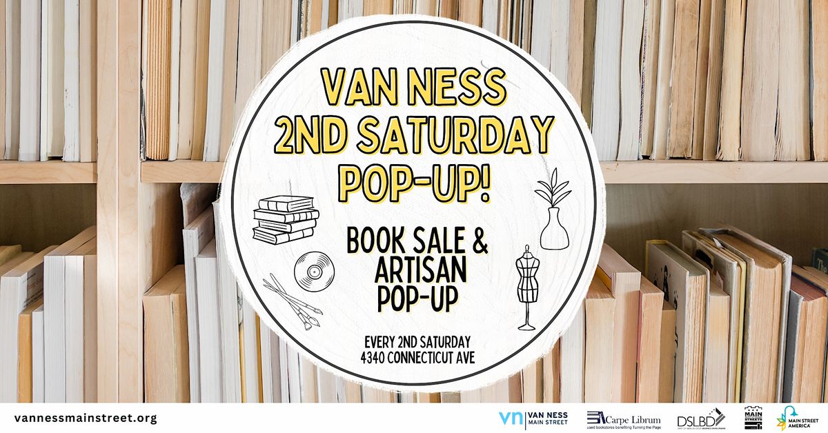 Van Ness 2nd Saturday Pop-Up!