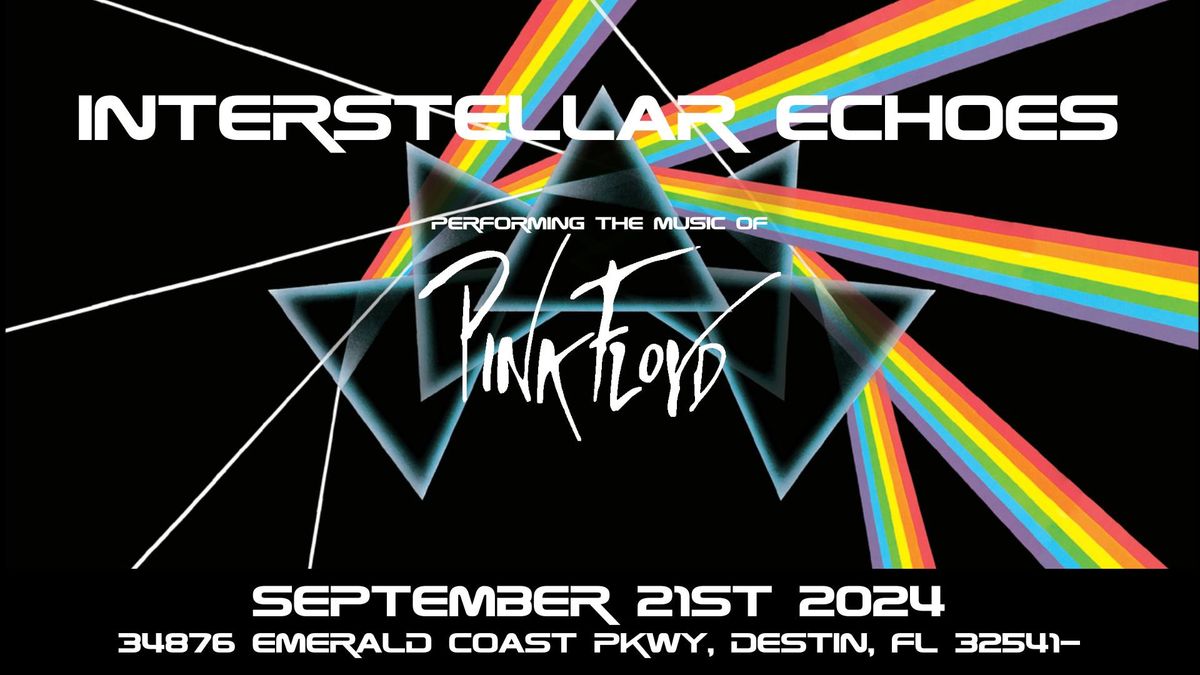 Pink Floyd Tribute - Interstellar Echoes