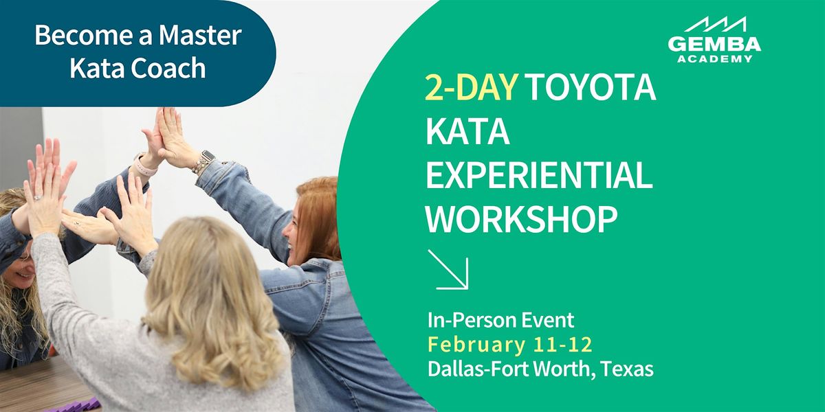 2-Day Toyota Kata Experiential Workshop