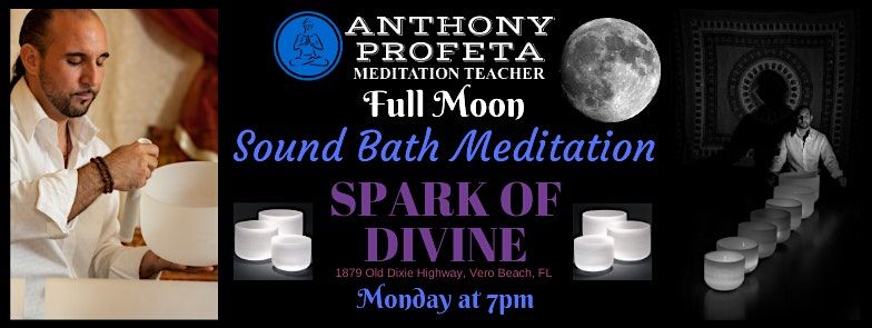 Full Moon SOUND BATH Meditation