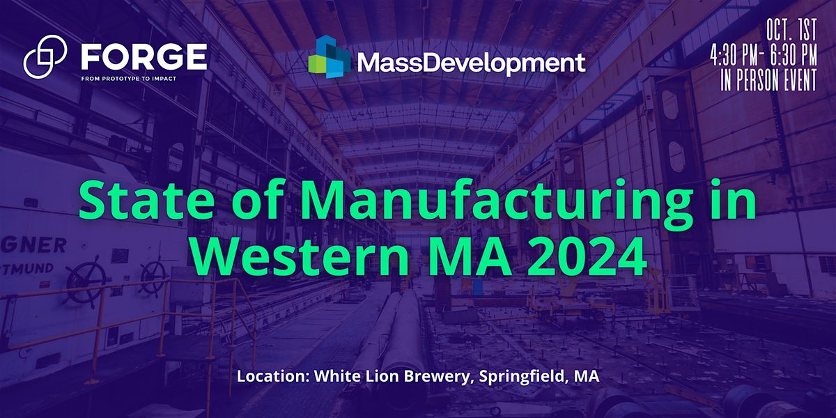 State of Manufacturing in Western Massachusetts 2024