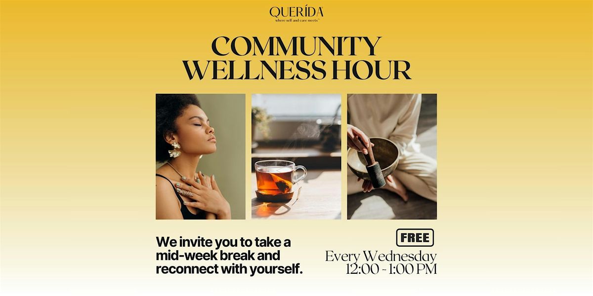 Community Wellness Hour