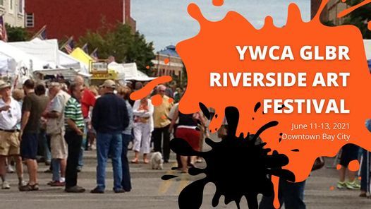 Riverside Art Festival 21 Wenonah Park Munger 12 June To 13 June