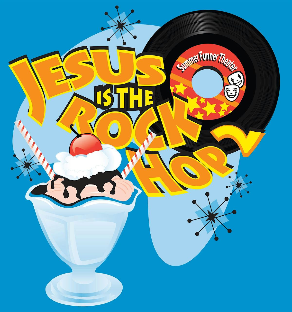 Summer Funner Theater 2024:  Jesus is the Rock Hop!