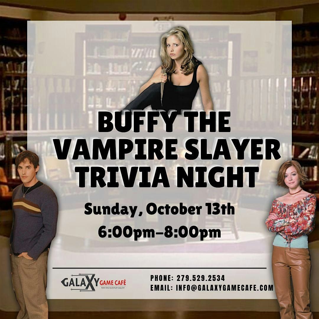 Trivia: Buffy The Vampire Slayer