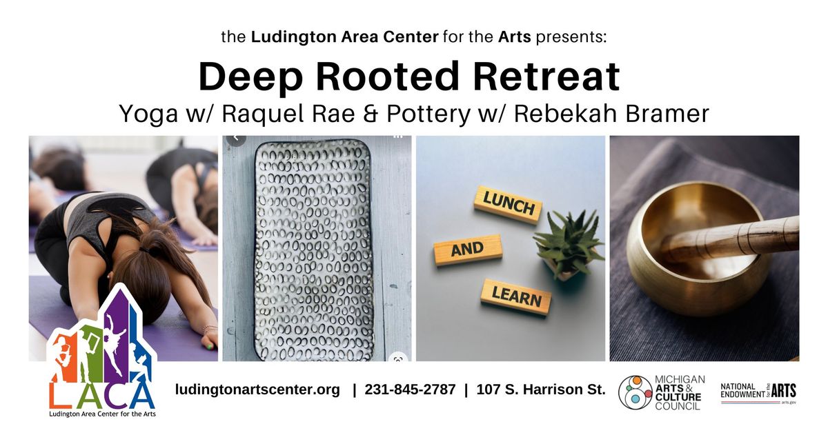 Deep Rooted: A Day Retreat of Yoga w\/ Raquel Rae & Pottery w\/ Rebekah Bramer