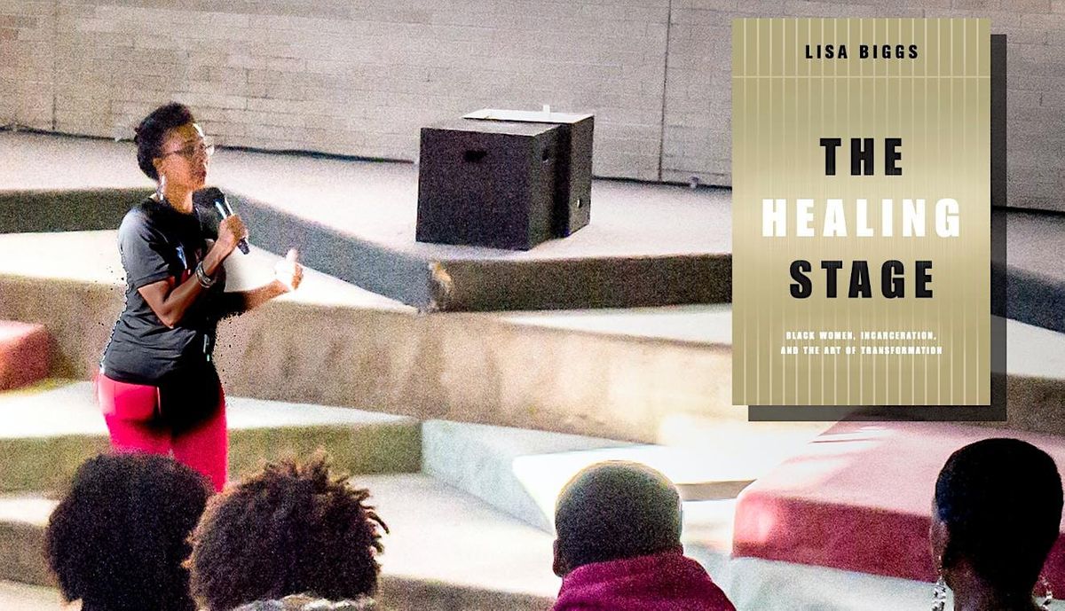 9\/20: The Healing Stage - Lisa Biggs in Conversation with Ashley Lucas