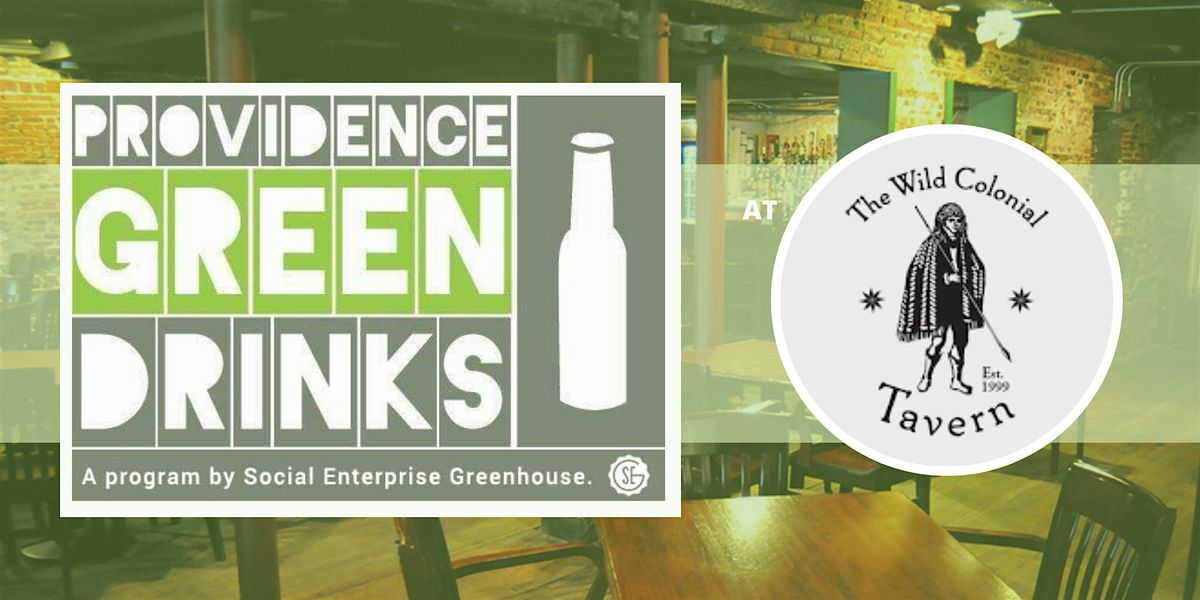 November PVD Green Drinks at Wild Colonial!