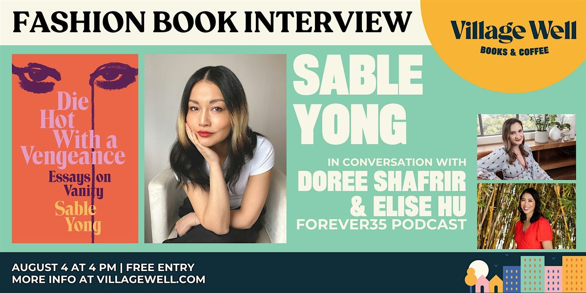 Forever35 Podcast Taping: "Die Hot with a Vengeance" by Sable Yong