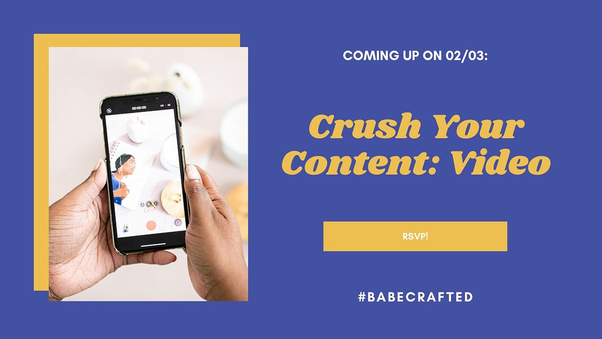 Crush Your Content: Video
