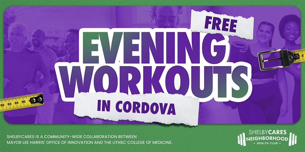 Free Evening Workouts @ Cordova Neighborhood Health Club