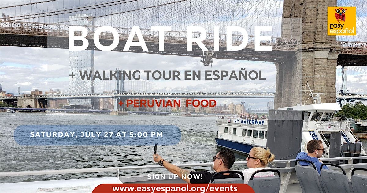 Spanish Boat Ride & Walking Tour to Hunter\u2019s Point South Park - All levels