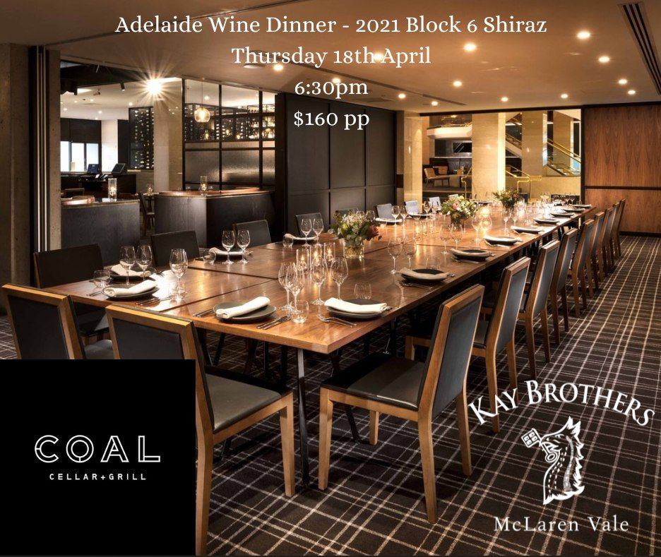 Adelaide Wine Dinner - 2021 Block 6 release