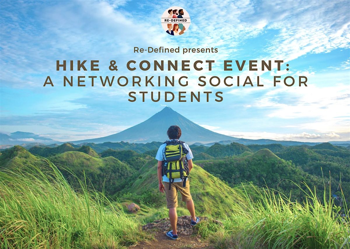 Hike & Connect: A Networking Social for Students