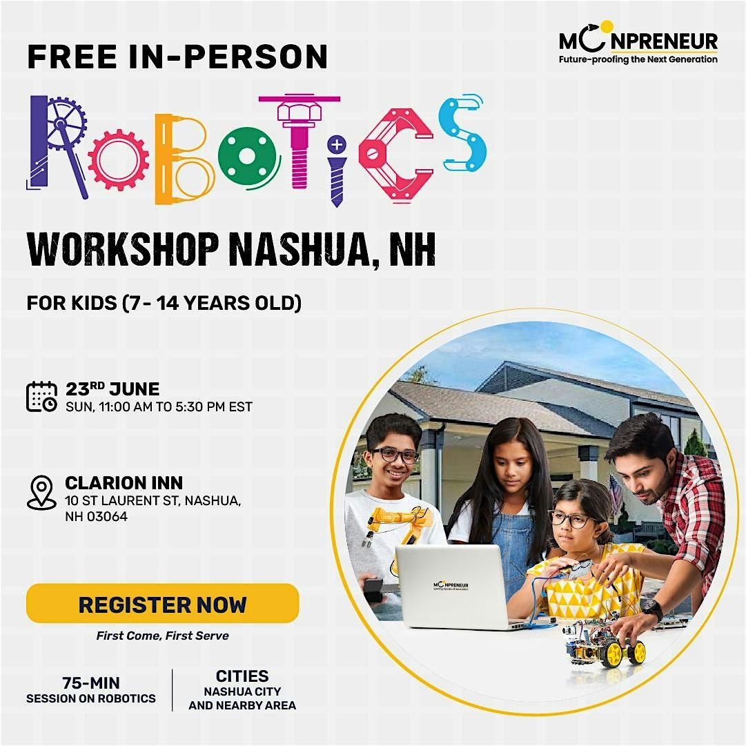 In-Person Free Robotics Workshop For Kids At Nashua, NH (7-14 Yrs)