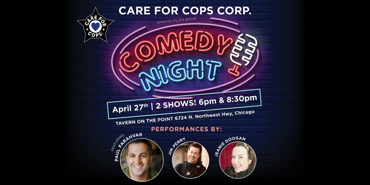 Care for Cops Comedy Night - Lights, Sirens, and Laughter!