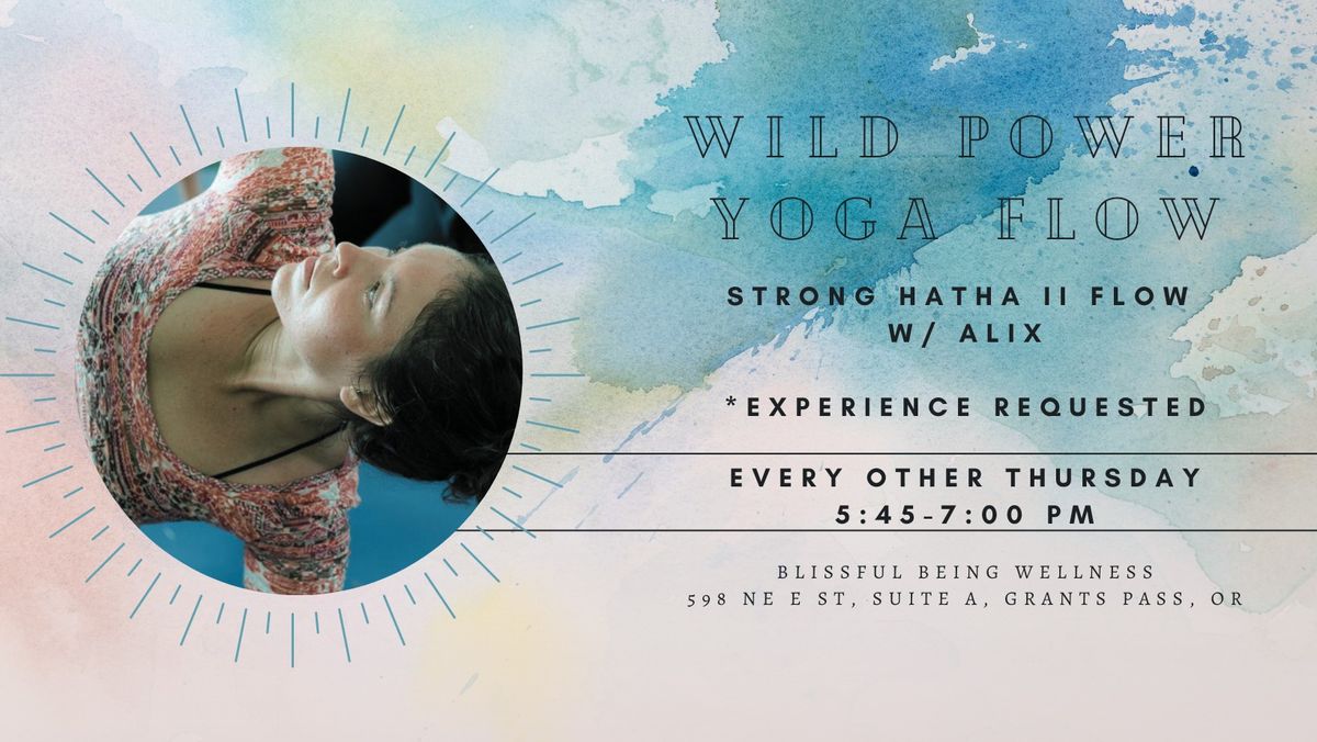 Wild Power Flow (Hatha II Yoga) w\/ Alix