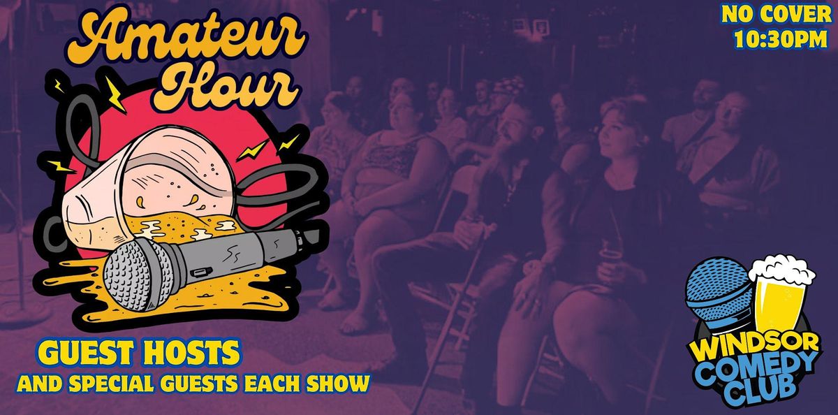 Amateur Hour Open Mic - Windsor Comedy Club - Brewing For Comedy