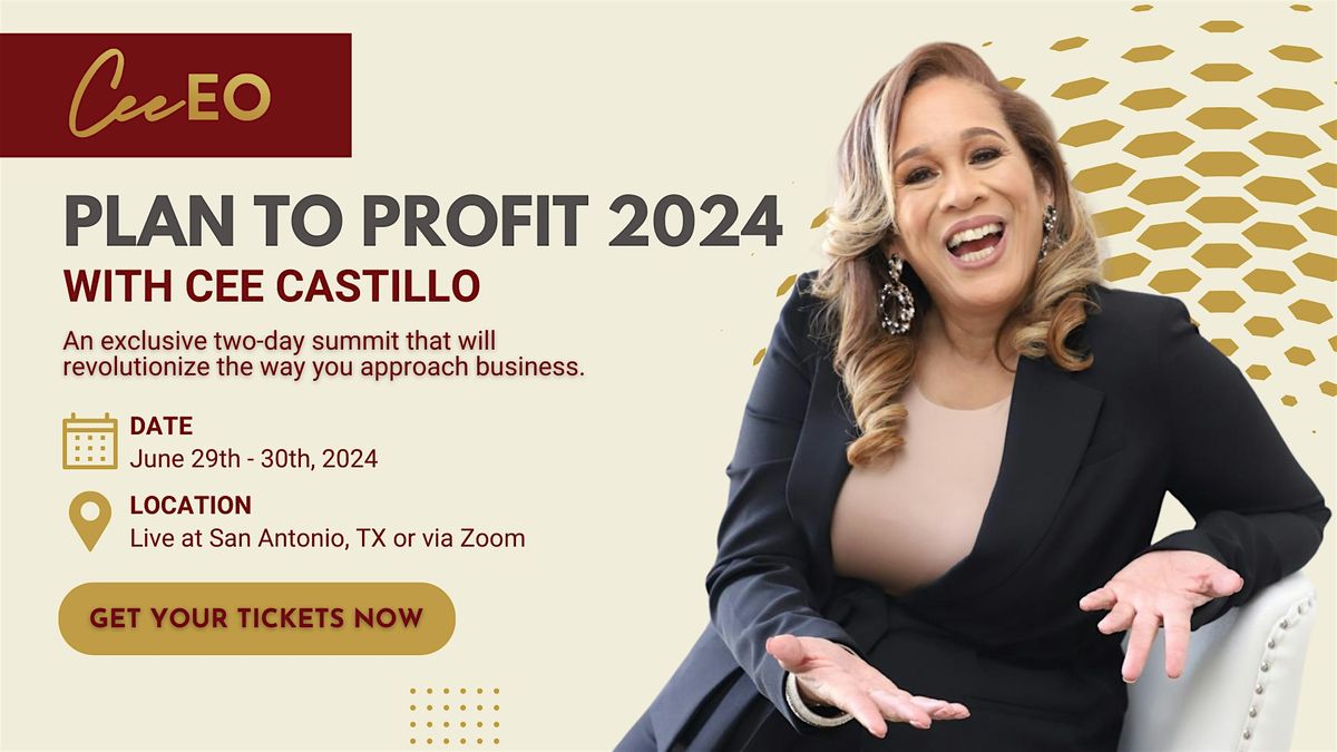 Plan To Profit Summit with Cee Castillo