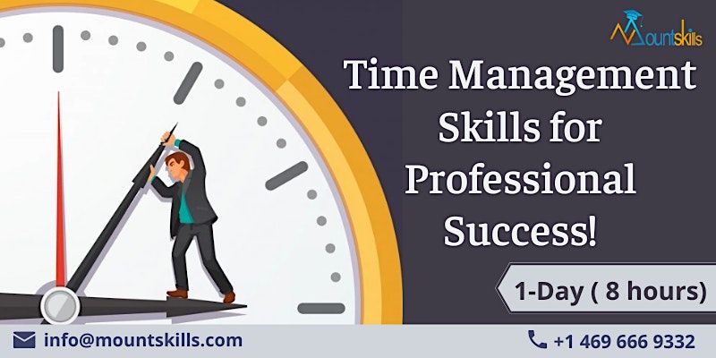 Time Management Skills That Will Improve Your Life!