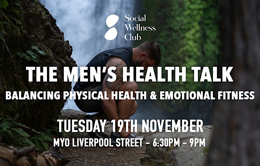 Social Wellness Club - The Men's Health Talk