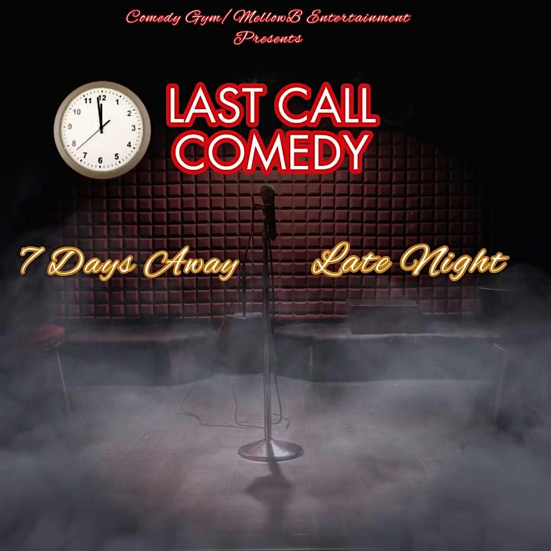 Last Call Comedy