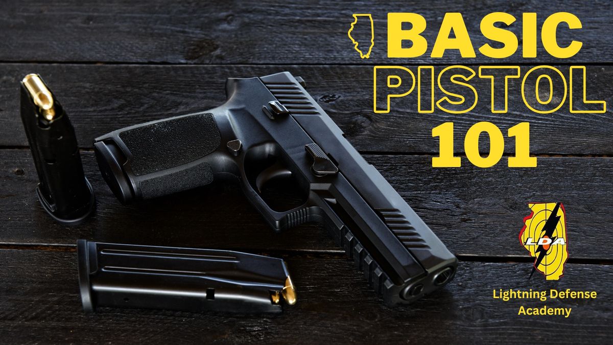 Basic Pistol 101 Class - Part 2