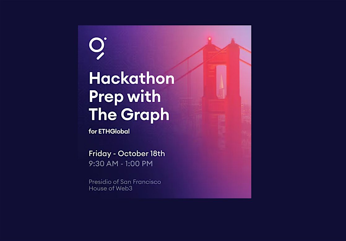 Hackathon Prep with The Graph