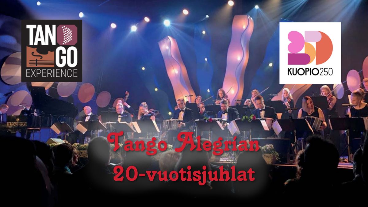 Tango Alegr\u00edan 20-vuotisjuhlat