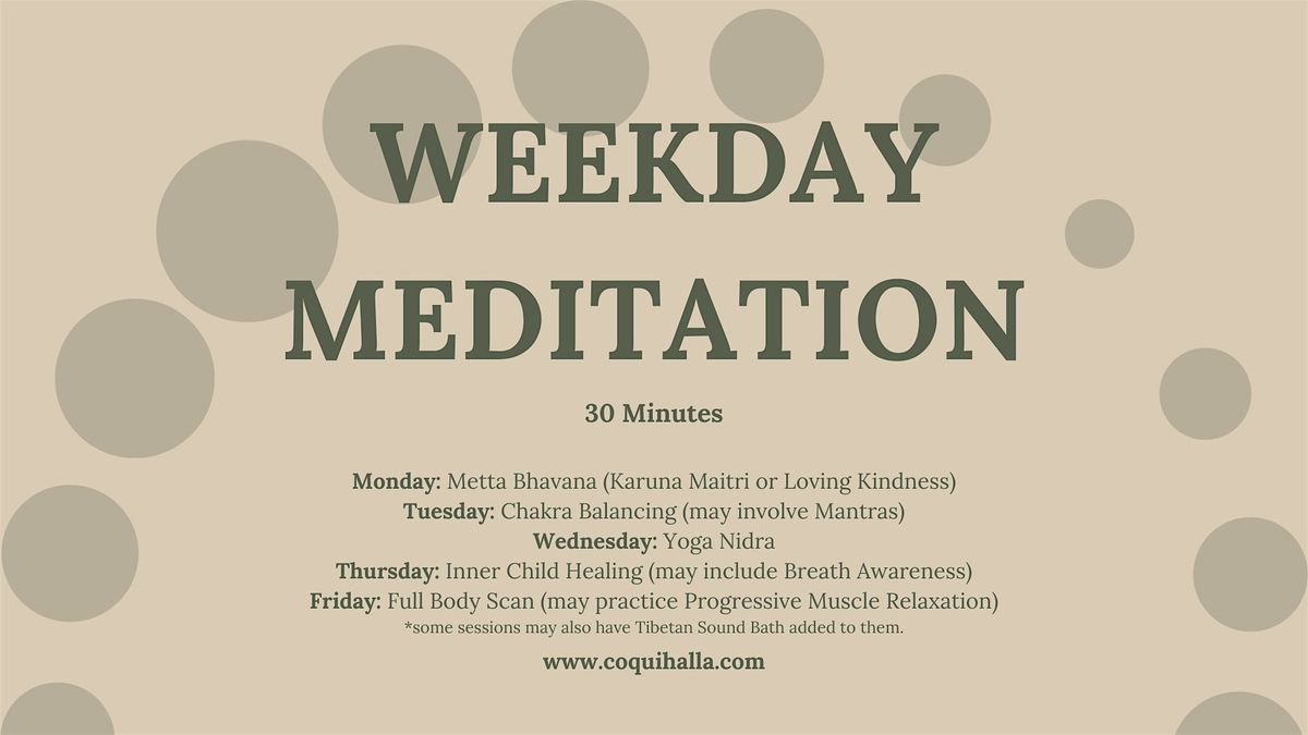 Weekday Meditation,Caldwell,ID | Reflect, Prepare, Rejuvenate | Online