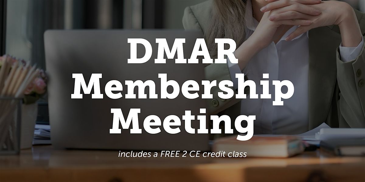 DMAR Membership Meeting