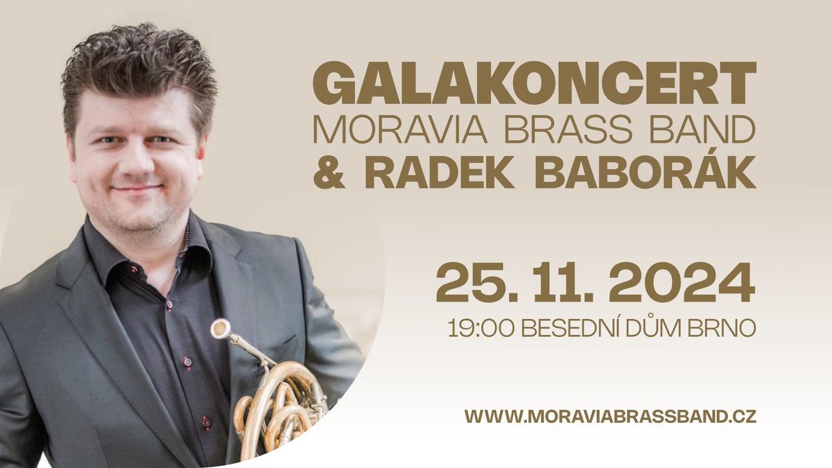 GALAKONCERT Moravia Brass Band a Radek Babor\u00e1k