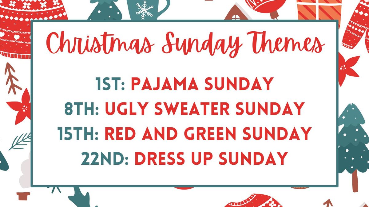 Christmas Theme Sundays