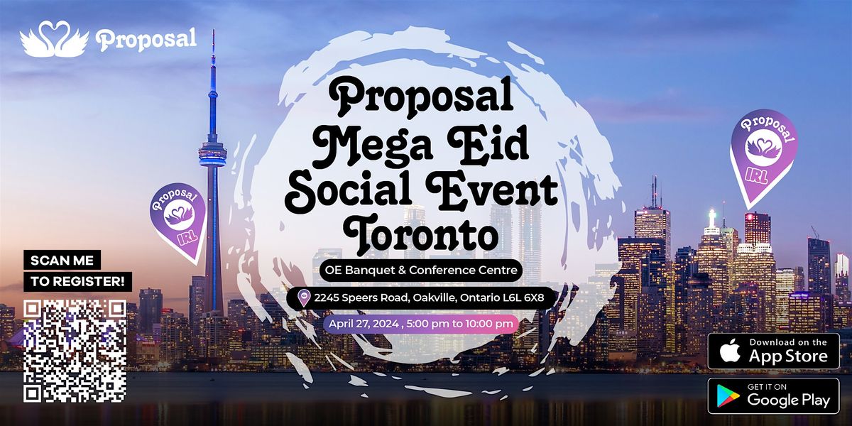 Proposal Canada Presents Mega Muslim Singles Event in Toronto