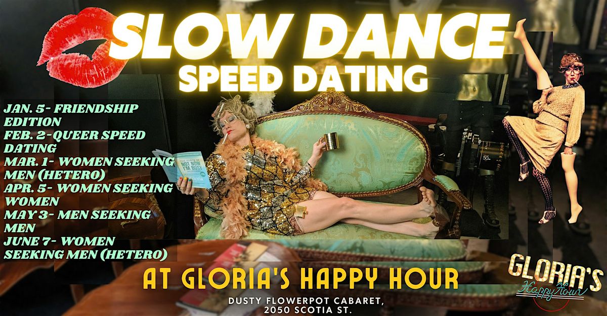Slow Dance Speed Dating- Women Seeking Men\/Men Seeking Wom (Hetero) Edition