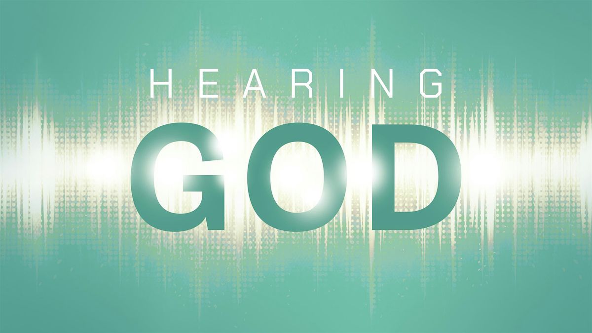 Art of hearing God  3-day , 21hr  intensive Oct.17-19 2024