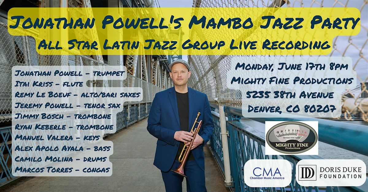 Jonathan Powell's Mambo Jazz Party - Live Recording Session  8pm