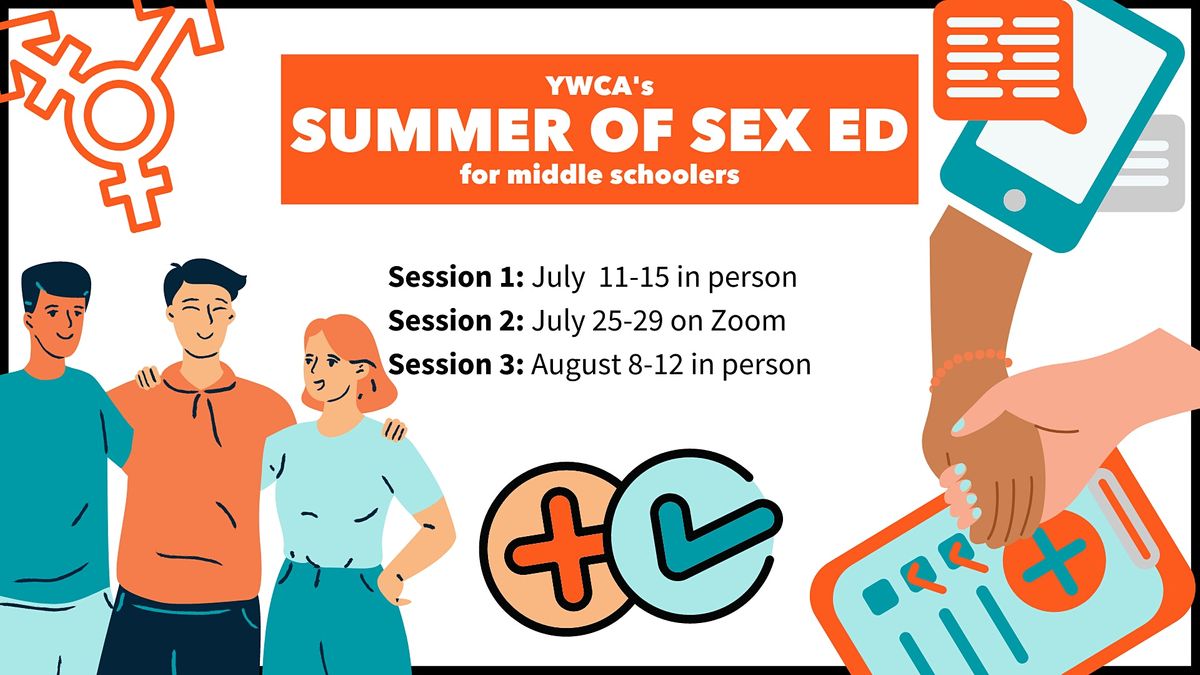 YWCAs Summer of Sex Ed, YWCA Evanston/North Shore, 8 August to 12 August