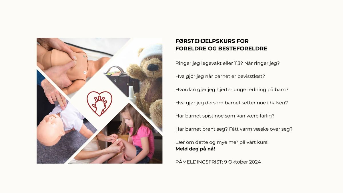 F\u00f8rstehjelpskurs for foreldre og besteforeldre - \u00d8ygarden