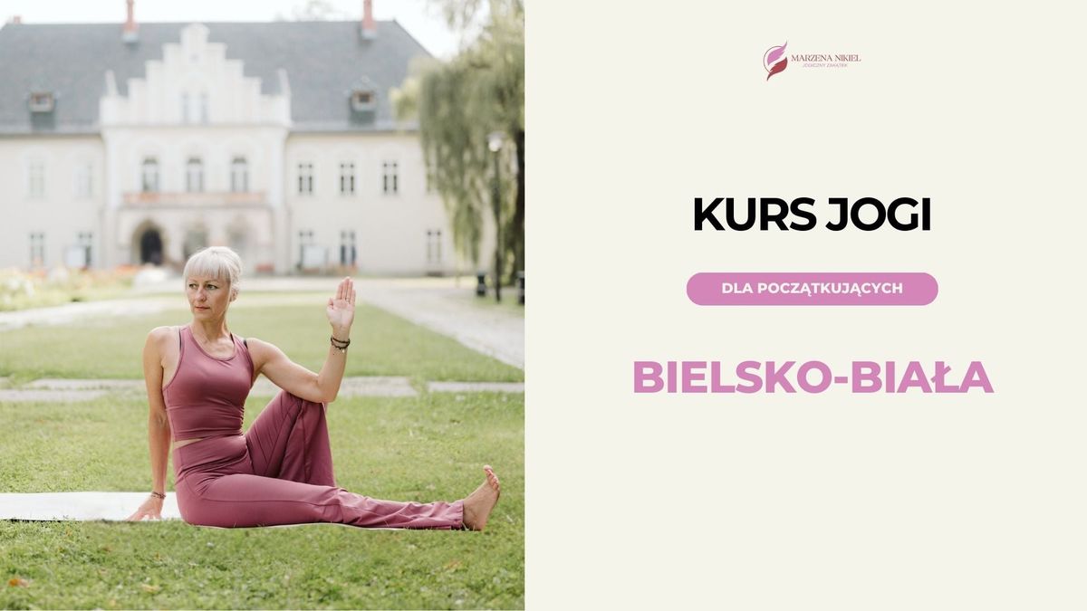  Kurs Jogi od Podstaw | Bielsko-Bia\u0142a