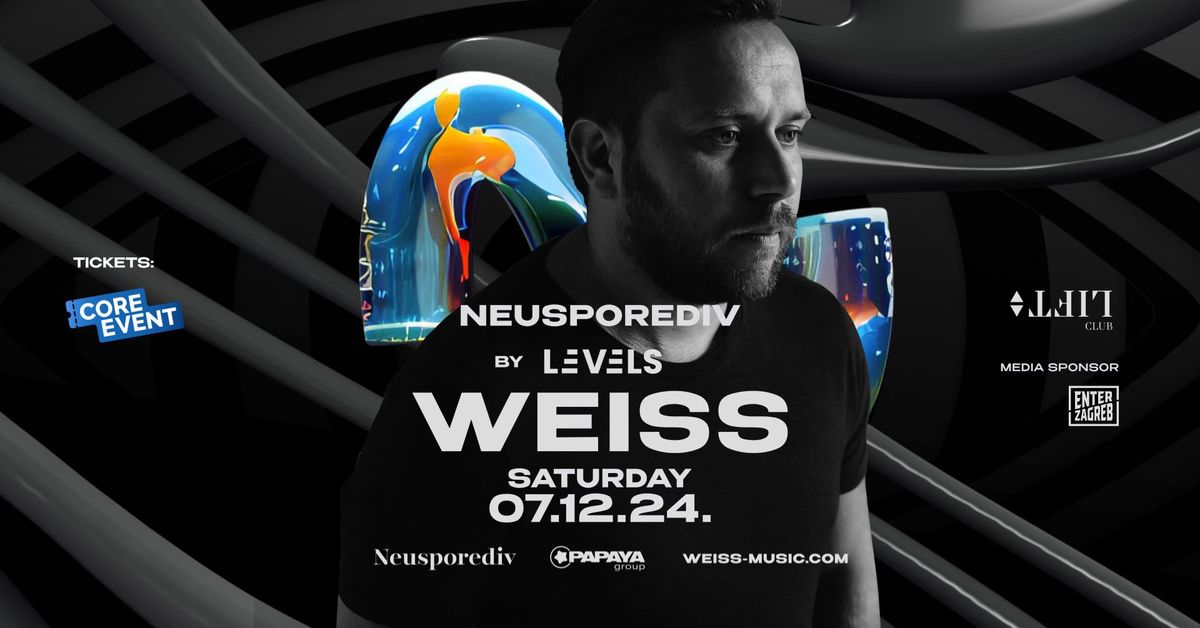 WEISS | Neusporediv by LEVELS | Lift Club Zagreb